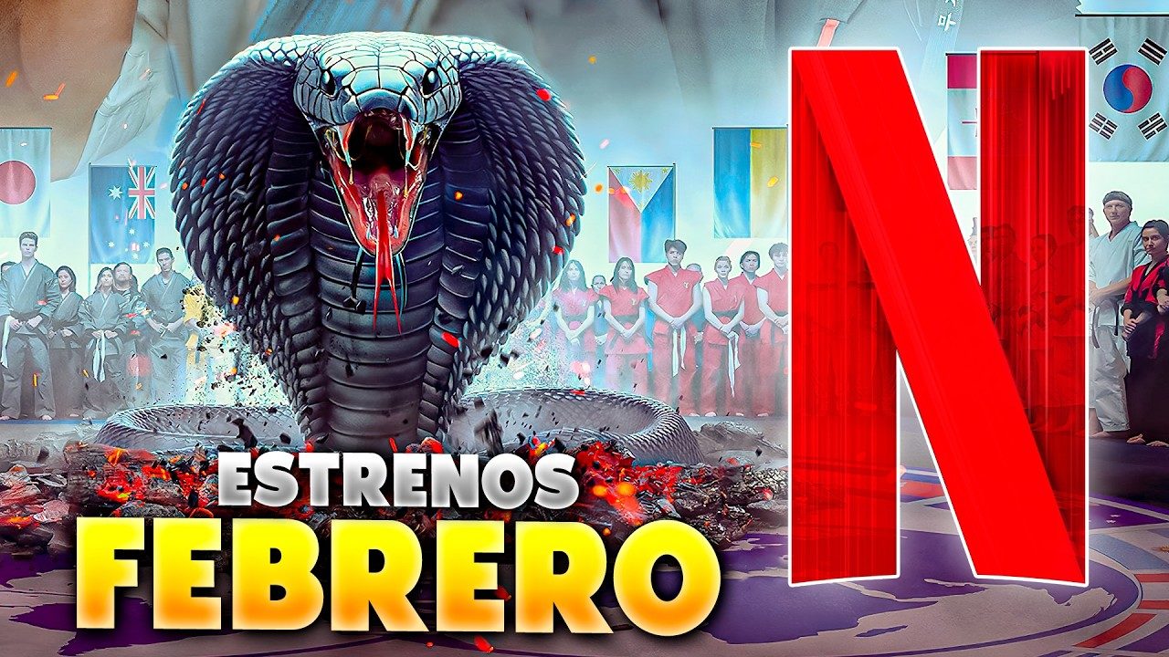 Estrenos Netflix Febrero 2025 Escape Digital