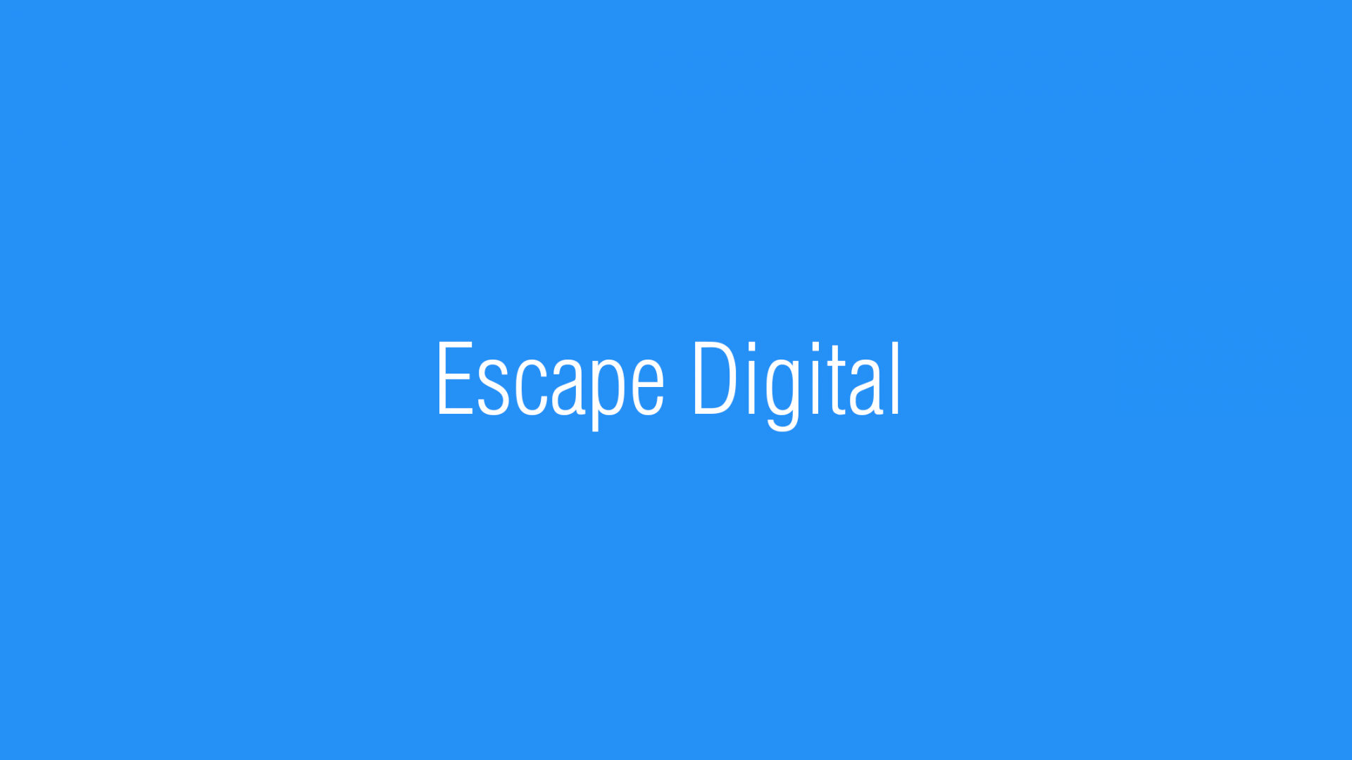 Escape Digital