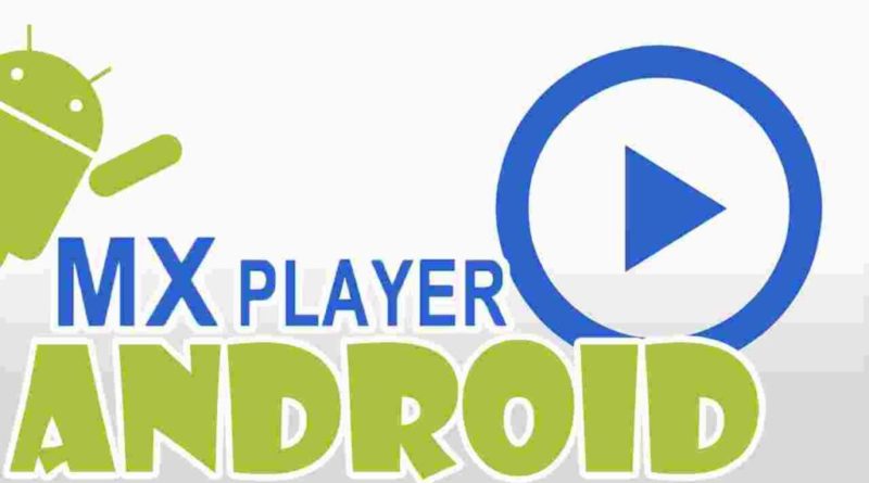 Reproductor MX: El mejor reproductor para Android