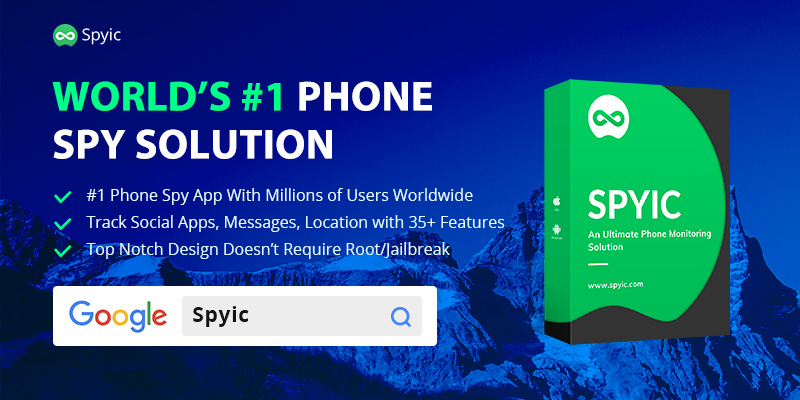 Spyic; Best Cell phone spy available