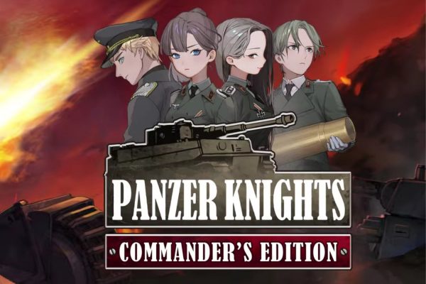 Panzer Knights: Commander’s Edition — La mezcla perfecta de estética anime y combate blindado